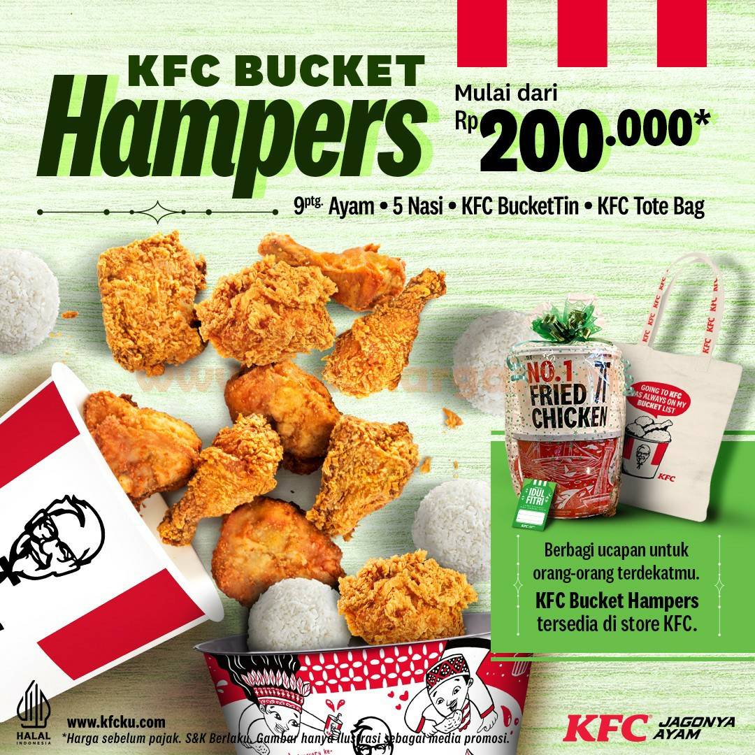 Promo KFC Bucket Hampers Lebaran harga Spesial mulai Rp. 200Ribuan