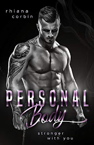 Personal Body: Stronger with you