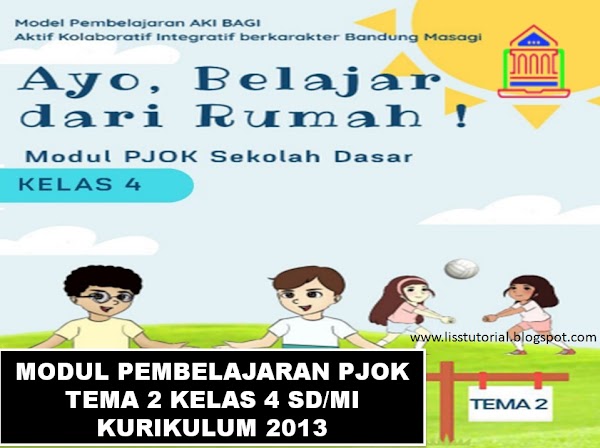 Modul Pembelajaran Daring PJOK Tema 2 Kelas 4 SD/MI Kurikulum 2013