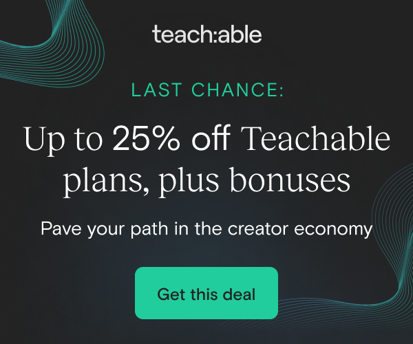 Save 25% on any annual plan or 20% on a monthly plan for a full year when you join Teachable by March 31.