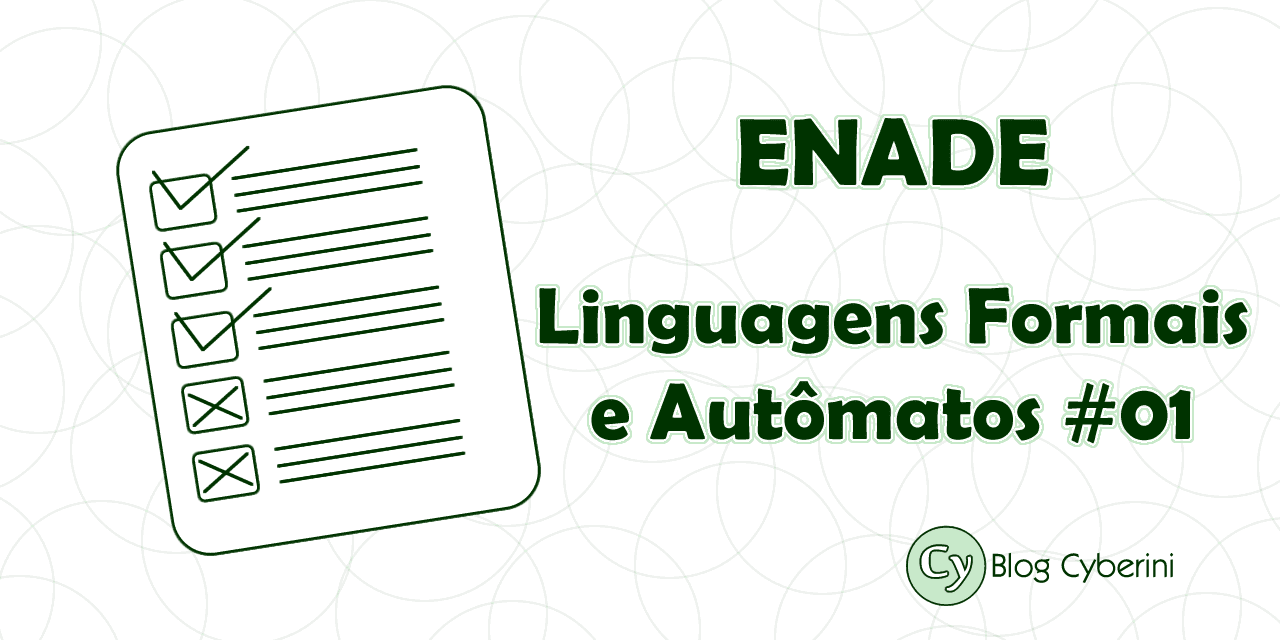 Enade linguagens formais e autômatos