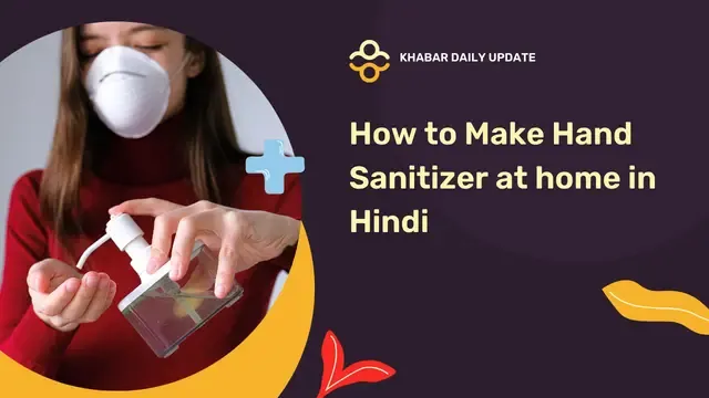 How to Make Hand Sanitizer at home