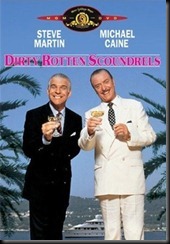 Dirty Rotten Scoundrels