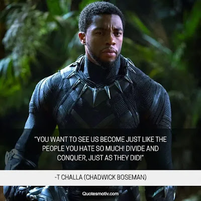 Black Panther Quotes - Chadwick Boseman Quotes on Motivation