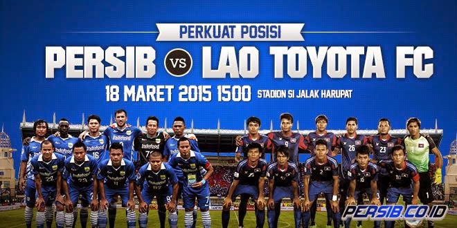 Persib Bandung vs Lao Toyota AFC Cup 2015