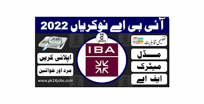 IBA Jobs 2022 – Pakistan Jobs 2022