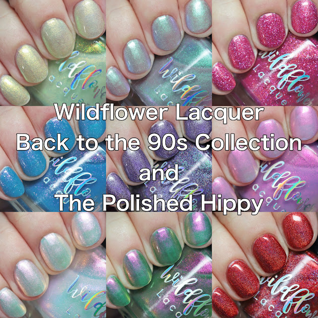Wildflower Lacquer Back to the 90s Collection and The Polished Hippy Swatches