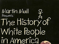 The History of White People in America 1985 Film Completo Streaming