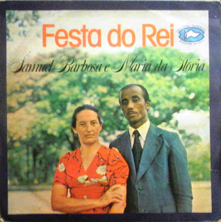 Samuel Barbosa & Maria da Gloria - Festa do Rei