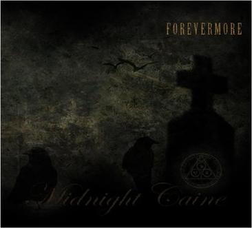 Midnight Caine - Forevermore