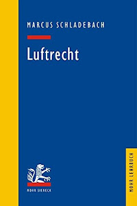 Luftrecht (Mohr Lehrbuch)