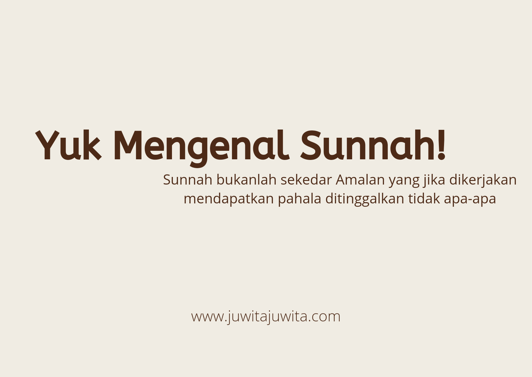 Mengenal Sunnah