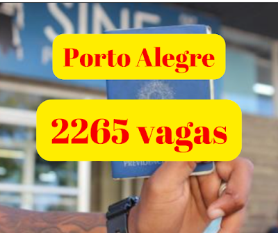 2265 vagas disponíveis em Porto Alegre e região