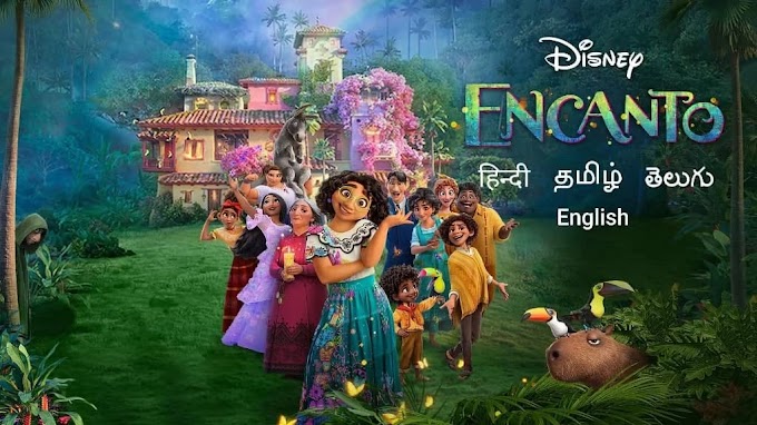 Encanto (2021) Multi Audio [Hindi - Tamil - Telugu - Eng] DDP5.1 480p, 720p & 1080p HD WEB-DL | 10bit HEVC ESub