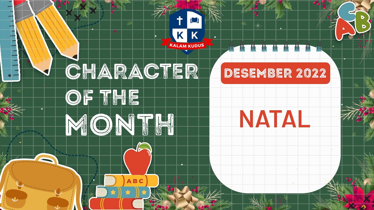 Character Of The Month Desember 2022: Natal