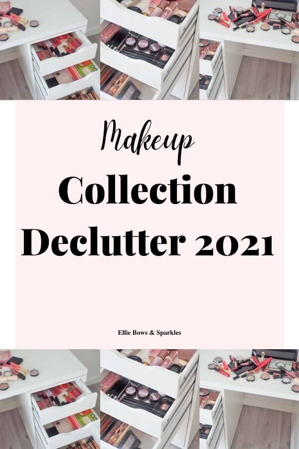 Pinterest pin, with large font and central pink and white title card, to pin and save the post Makeup Collection Declutter | 2021.