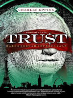 Trust - Harga Sebuah Kepercayaan