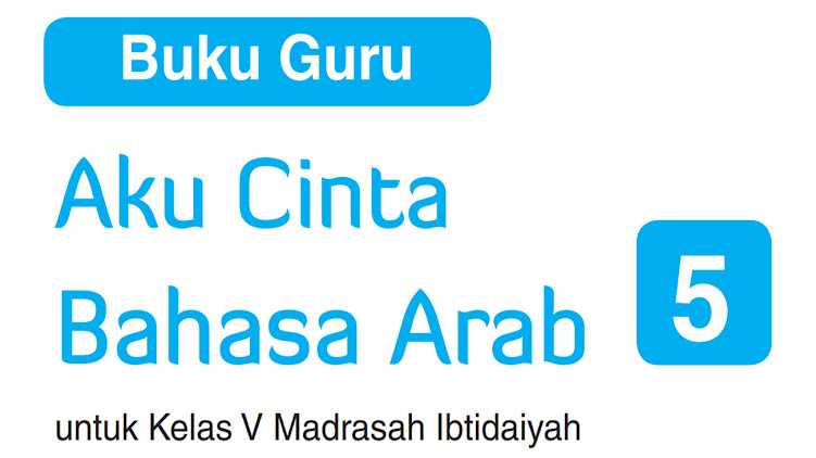 Buku Guru Bahasa Arab MI Kelas 2 dan 5