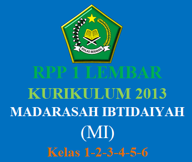 RPP 1 Lembar Khusus Madarasah Ibtidaiyah (MI)