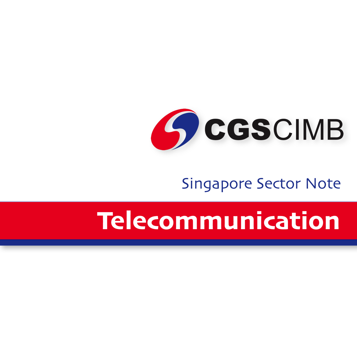 Singapore Telecommuncation Sector - CGSCIMB Research | SGinvestors.io