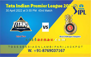 Gujrat vs Banglore 43rd IPL2022 100% Sure Cricket Match Prediction