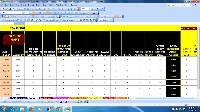 Download  Private (Non-Govt) Employees Automated Income Tax Compute sheet+HRA Calculation+Form 16 Part B and Form 16 Part A&B + Form 12 BA for Financial Year 2015-16