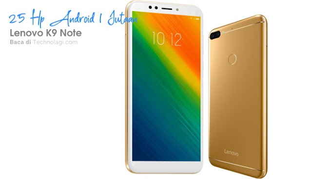 Harga Lenovo K9 Note