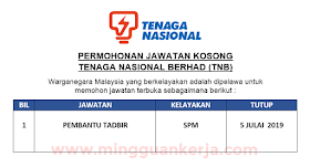 Permohonan Jawatan Kosong Pembantu Tadbir Tenaga Nasional Berhad (TNB) Dibuka