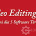 5 Jenis Software Edit Video Terbaik