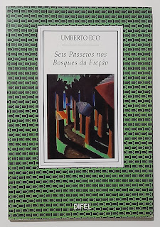 Seis Passeios nos Bosques da Ficção, Umberto Eco