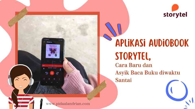 Solusi baca buku diwaktu senggang dengan aplikasi audiobook storytel