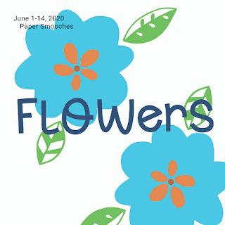 https://papersmooches.blogspot.com/2020/06/june-1-14-flowers-challenge.html
