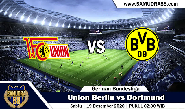 Prediksi Bola Terpercaya Union Berlin vs Dortmund 19 Desember 2020