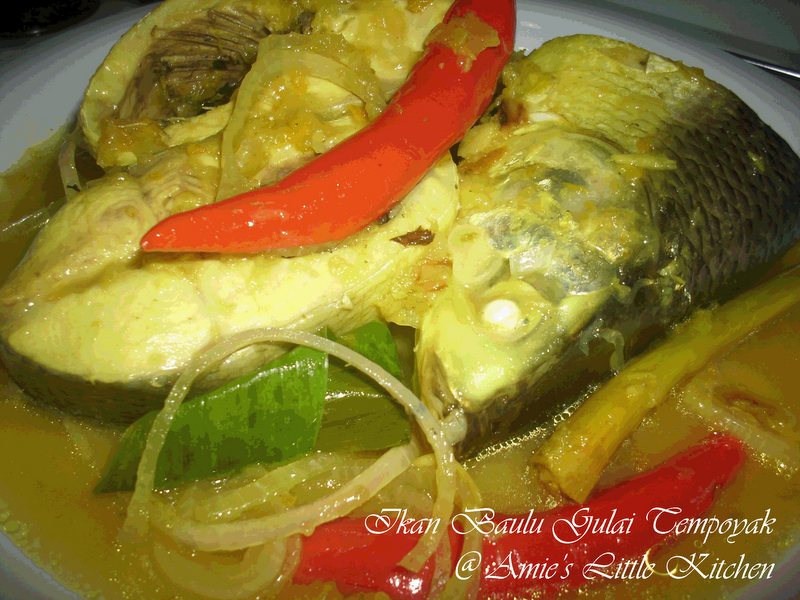 AMIE'S LITTLE KITCHEN: Ikan Baulu Gulai Tempoyak, Sambal 