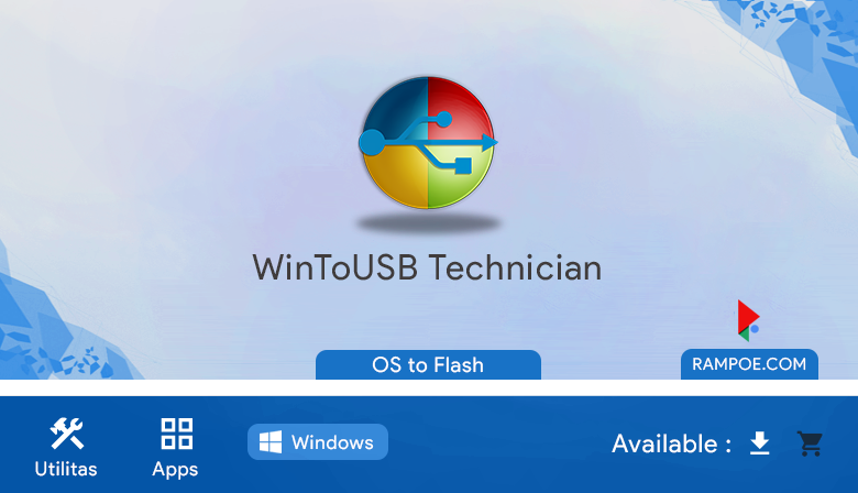 Free Download WinToUSB Technician 6.0 Release 2 Full Latest Repack Silent Install