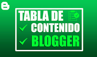 Como crear Índice o Tabla de Contenidos en Blogger