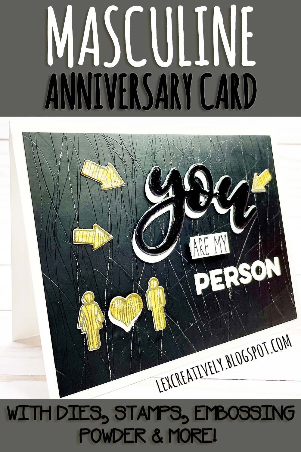 Masculine Handmade Anniversary Card Tutorial