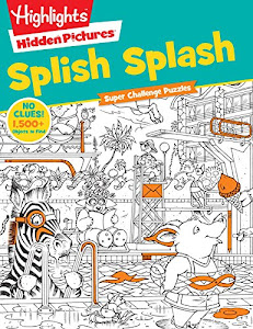 Splish Splash (Highlights™ Super Challenge Hidden Pictures®)