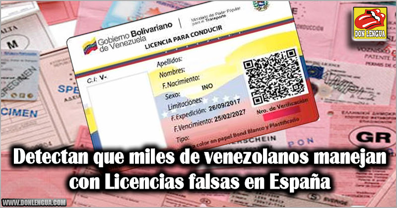 Detectan que miles de venezolanos manejan con Licencias falsas en España