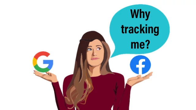 Why Does Google And Facebook Tracking Your Personal Data? Why Does Google And Facebook Tracking Your Personal Data?
