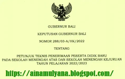 Petunjuk Teknis (Juknis) PPDB SMA dan SMK Provinsi Bali Tahun Pelajaran 2022/2023