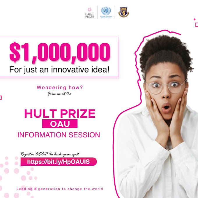 OAU Ready to Host Hult Prize'21: The World's Largest Students Movement for Social Impact.