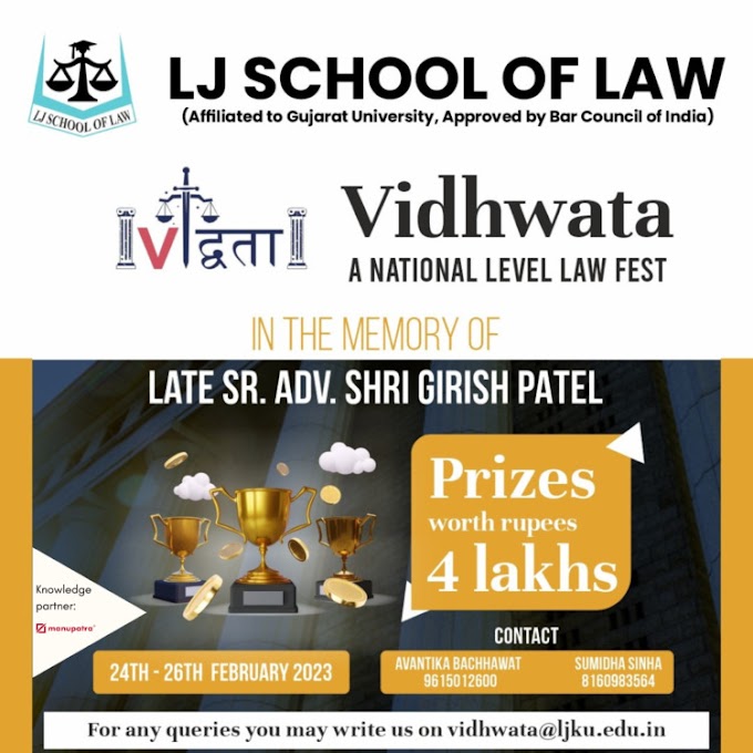 Vidhwata’ Legal Fest by L.J. School of Law [Prizes worth Rs 4L]: Register by Feb 10