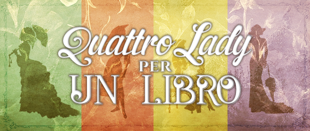 Rubrica: Quattro Lady Per Un Libro