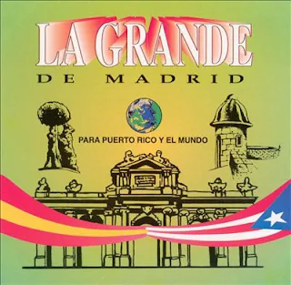 La-Grande-De-Madrid -Para-Puerto-Rico-Y-El-Mundo