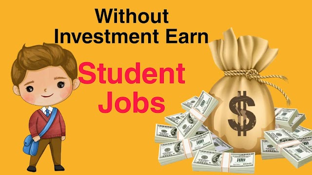 Student Best Jobs Earn Money Online Without Investment