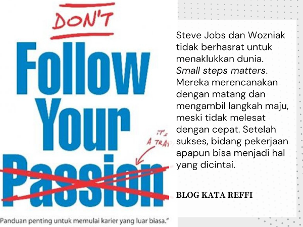 Reading Journey "Don't Follow Your Passion"