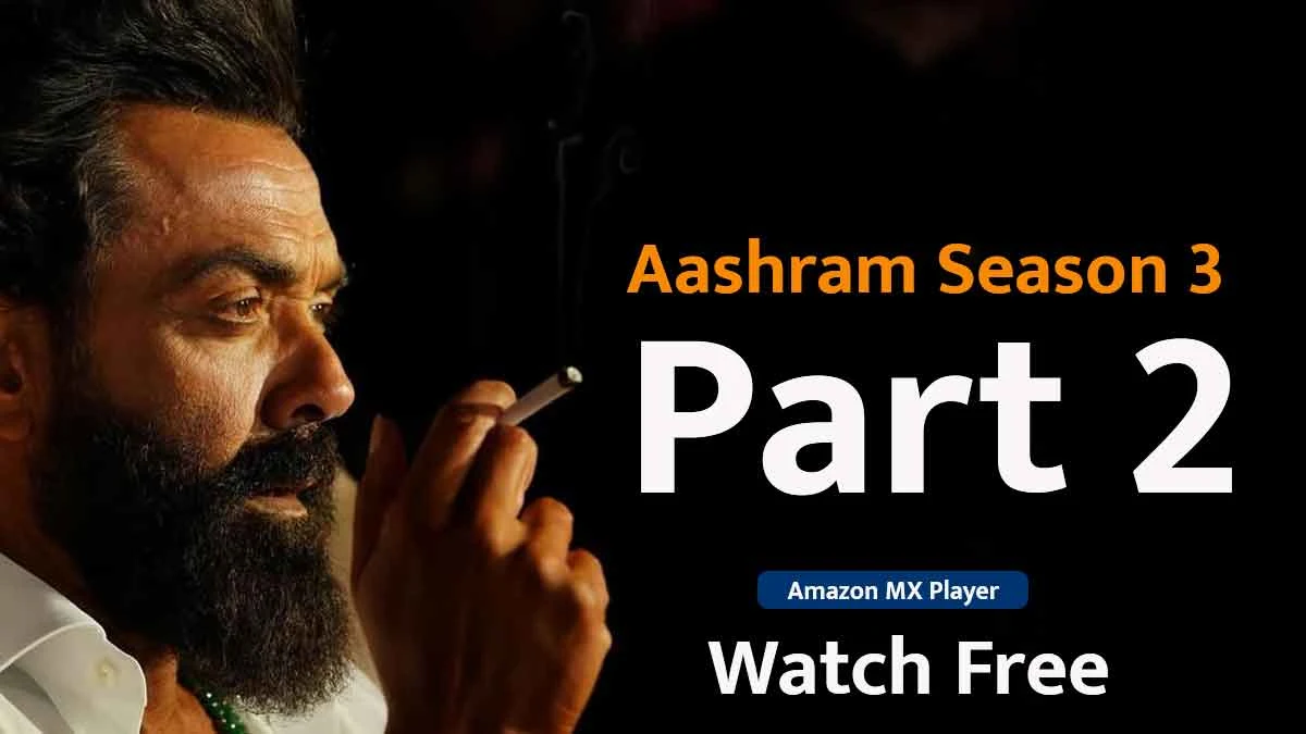 Aashram season 3 part 2