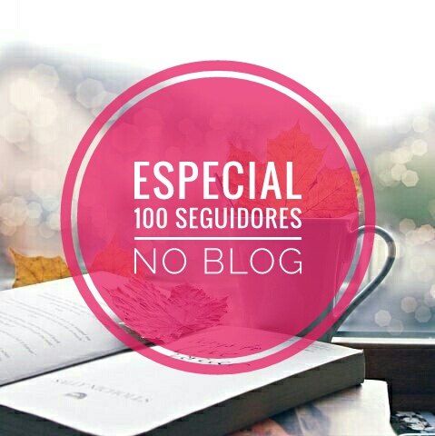 Especial: 100 seguidores no Blog