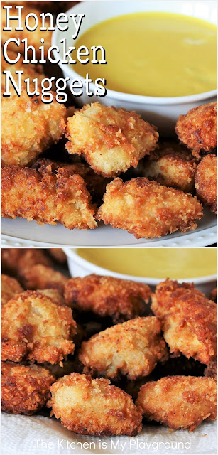 Honey Chicken Nuggets ~ Marinating in honey is the secret for these tasty homemade Honey Chicken Nuggets. Coated in panko and then pan-fried, the honey makes the chicken nuggets so tender and flavorful!  www.thekitchenismyplayground.com